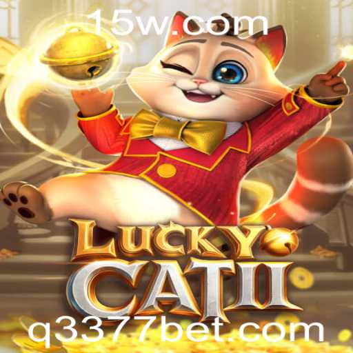 Descubra o Excitante Mundo de LuckyCatII: O Jogo de Azar Inovador da 3377bet